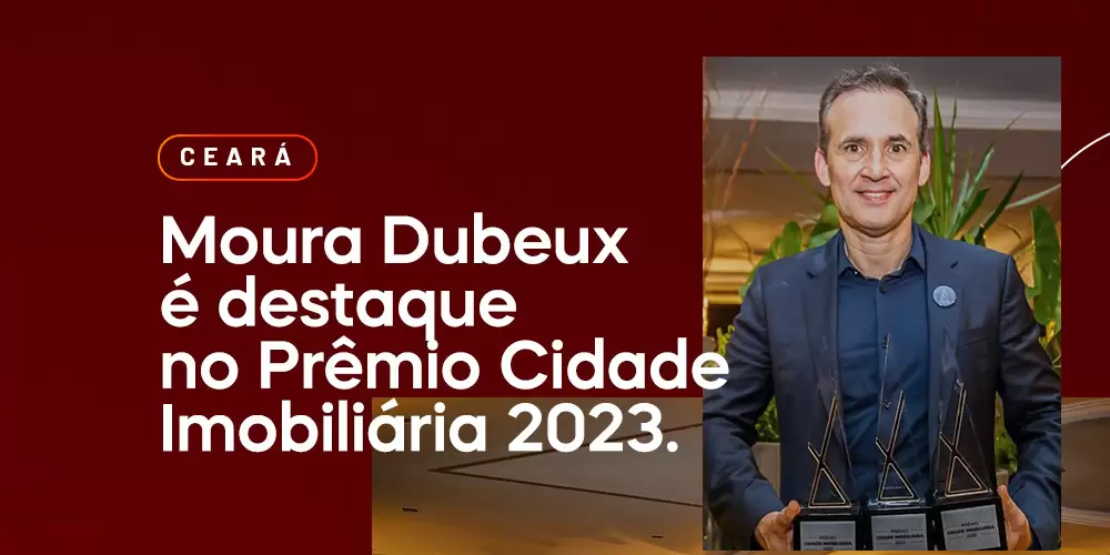 Moura Dubeux vence Prêmio Cidade Imobiliária 2023